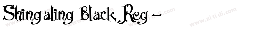 Shingaling Black Reg字体转换